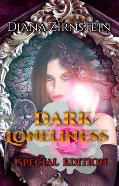 Dark Loneliness - Zirnstein, Diana