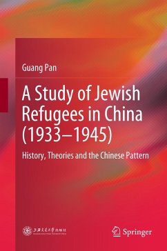 A Study of Jewish Refugees in China (1933¿1945) - Pan, Guang