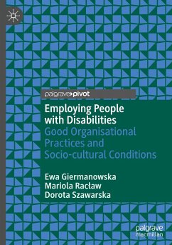 Employing People with Disabilities - Giermanowska, Ewa;Raclaw, Mariola;Szawarska, Dorota