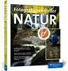 Fotografieren in der Natur - Bild 1