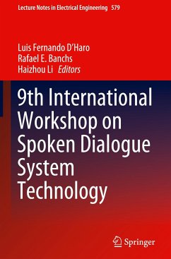9th International Workshop on Spoken Dialogue System Technology