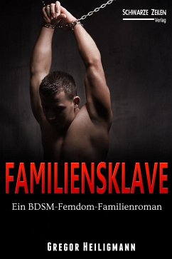 Familiensklave - Heiligmann, Gregor
