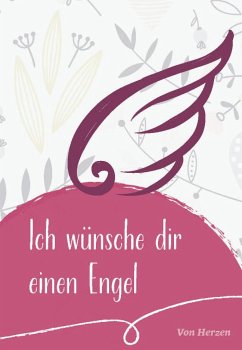 Ich wünsche dir einen Engel - Sassin, Maria