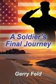 A Soldier's Final Journey (eBook, ePUB)