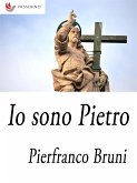 Io sono Pietro (eBook, ePUB)