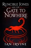 Runcible Jones and the Gate to Nowhere (eBook, ePUB)