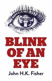 Blink of an Eye (eBook, ePUB) Blink of an Eye (eBook, ePUB)