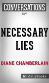 Necessary Lies: A Novel by Diane Chamberlain   Conversation Starters (eBook, ePUB)