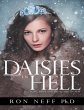 Daisies In Hell: Love, Hope and... - Bild 1