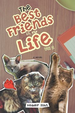 The Best Friends in My Life Vol 2 (eBook, ePUB) - John, Reader