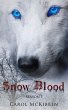Snow Blood: Season 1 (A Vampire Mystery... - Bild 1