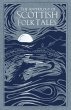 The Anthology of Scottish Folk Tales... - Bild 1