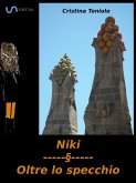 Niki - Oltre lo specchio (eBook, ePUB)