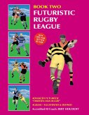 Book 2: Futuristic Rugby League (eBook, ePUB)