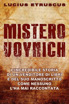 Mistero Voynich (eBook, ePUB) - Etruscus, Lucius