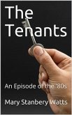 The Tenants / An Episode of the '80s (eBook, PDF)