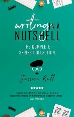 Writing in a Nutshell (eBook, ePUB) Writing in a Nutshell (eBook, ePUB)