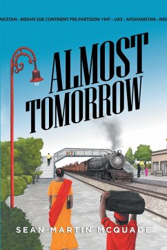 Almost Tomorrow (eBook, ePUB) - McQuade, Sean Martin