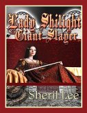 Lady Shilight - Giant Slayer - YA (eBook, ePUB)