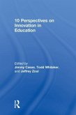 10 Perspectives on Innovation in Education