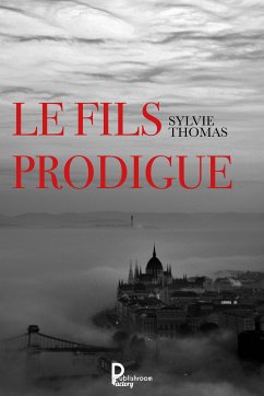 Le fils prodigue (eBook, ePUB) - Thomas, Sylvie