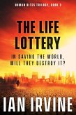 The Life Lottery (The Human Rites trilogy, #3) (eBook, ePUB)