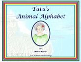 Tutu's Animal Alphabet