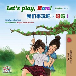 Cover Let's Play, Mom! (English Mandarin Chinese Bilingual) (eBook, ePUB)