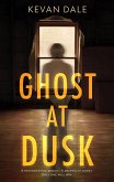 Ghost at Dusk (eBook, ePUB)