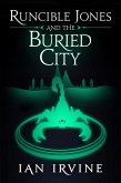 Runcible Jones and the Buried City (eBook, ePUB)