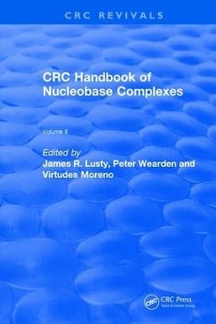 Handbook of Nucleobase Complexes - Lusty, James R; Wearden, P.; Moreno, V.