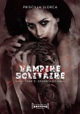 Vampire Solitaire - tome 2 (eBook, ePUB)