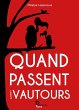 Quand passent les vautours (eBook, ePUB) - Bild 1
