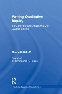 Writing Qualitative Inquiry - Goodall, H L