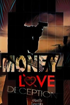 Money Love Deception - Miles, Tyrone