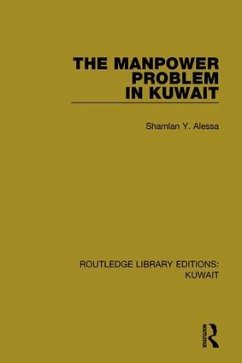 The Manpower Problem in Kuwait - Alessa, Shamlan Y