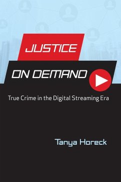 Justice on Demand - Horeck, Tanya