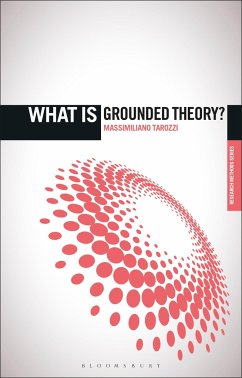 What Is Grounded Theory? - Tarozzi, Professor Massimiliano