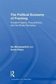 The Political Economy of Fracking