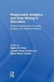 Responsible Analytics and Data Mining in Education