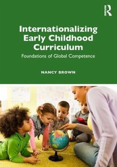 Internationalizing Early Childhood Curriculum - Brown, Nancy