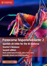 Panorama Hispanohablante 2 Teacher's Resource with Digital Access - Isern Vivancos, María Isabel; Peña Calvo, Alicia; Broom, Samantha; González, Víctor