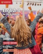 English B for the IB Diploma Coursebook - Philpot, Brad