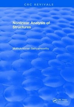 Nonlinear Analysis of Structures (1997) - Sathyamoorthy, Muthukrishnan