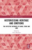 Historicising Heritage and Emotions