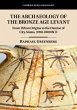 The Archaeology of the Bronze Age Levant - Bild 1