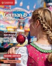 Deutsch Im Einsatz Coursebook with Cambridge Elevate Edition: German B for the IB Diploma - Duncker, Sophie; Marshall, Alan; Brock, Conny
