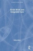 Social Work and Integrated Care