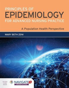 Principles of Epidemiology for Advanced Nursing Practice: A Population Health Perspective - Zeni, Mary Beth