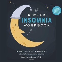 The 4-Week Insomnia Workbook - Barrett, Sara Dittoe